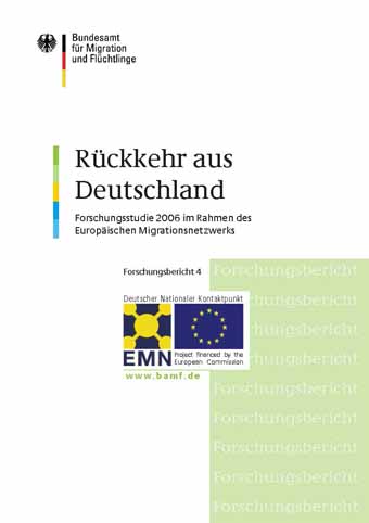 Cover: EMN Study 2006 - Rückkehr aus Deutschland (Quelle: BAMF) Cover: EMN Study 2006 - Rückkehr aus Deutschland