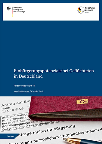 Cover Forschungsbericht 49: Einbürgerungspotenziale bei Geflüchteten in Deutschland
