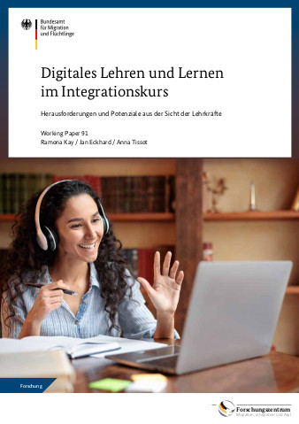 Cover: Working Paper 91 "Digital instruction and learning in integration courses"